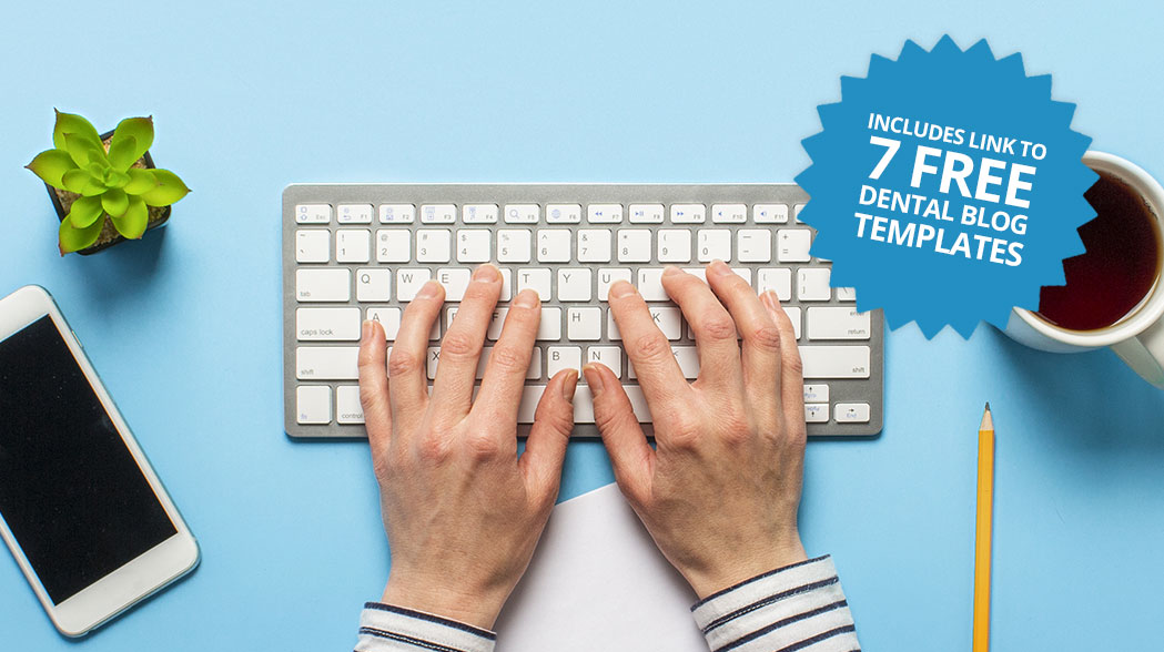 How dentists can write an SEO blog in 15 minutes