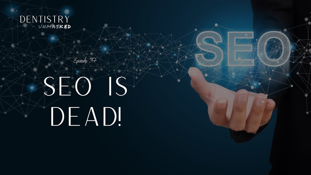 SEO for dental practices is dead! with Abe Kasbo