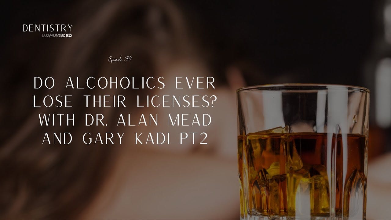 Do alcoholics ever lose their licenses? with Dr