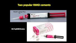 Figure 3: Examples of proven RMGI cements Figure 3: Examples of proven RMGI cements