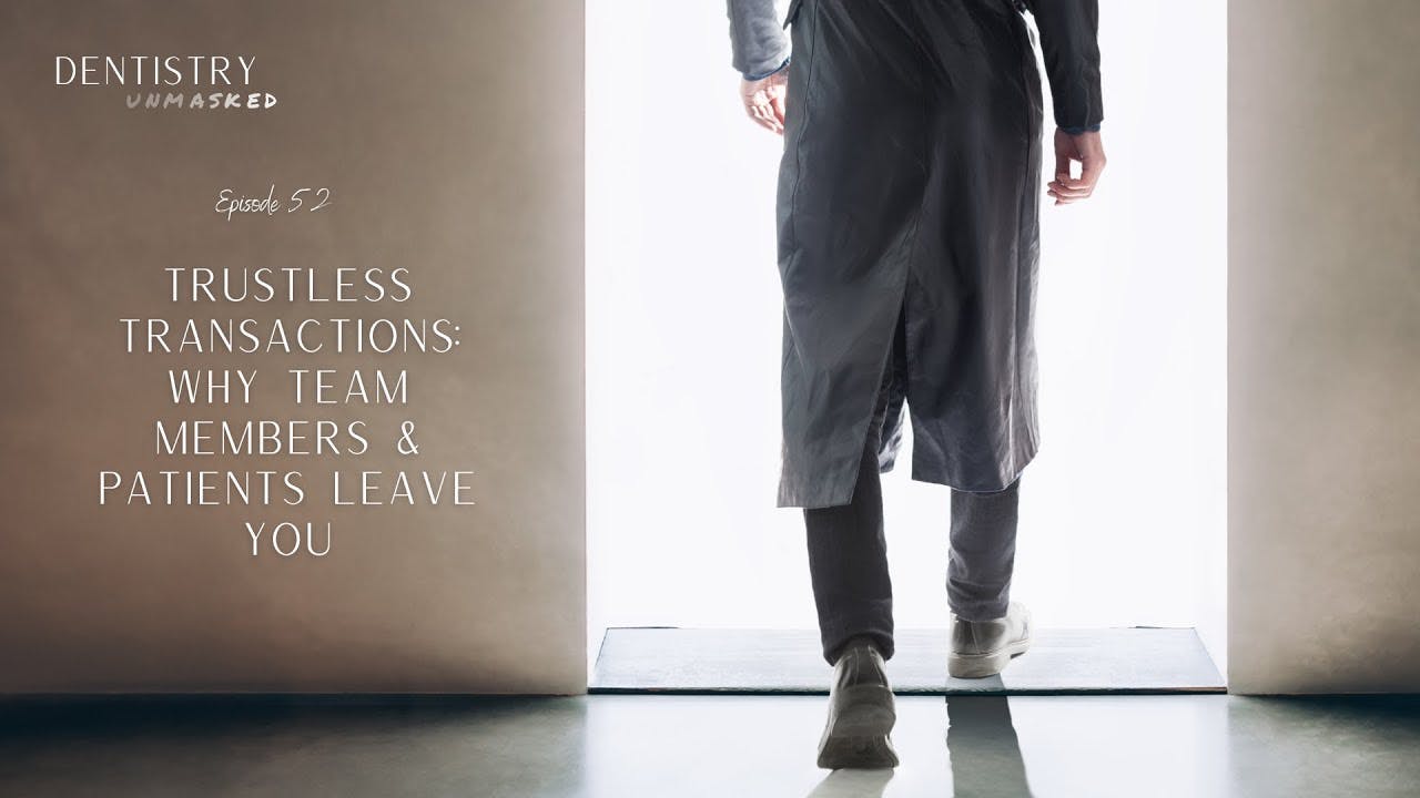 Why team members and patients leave you | with Dr
