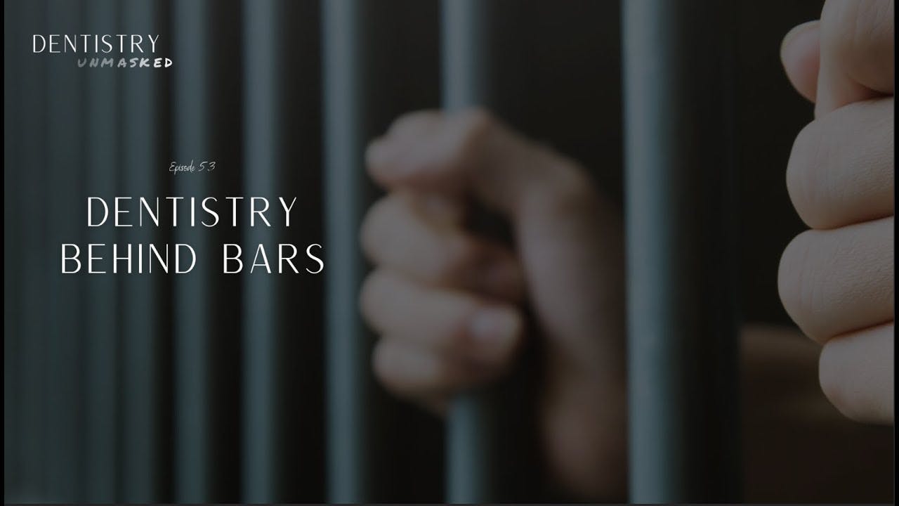 Dentistry behind bars with Dr