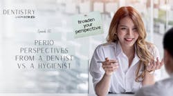 Dentist vs hygienist: perio perspectives Dentist vs hygienist: perio perspectives