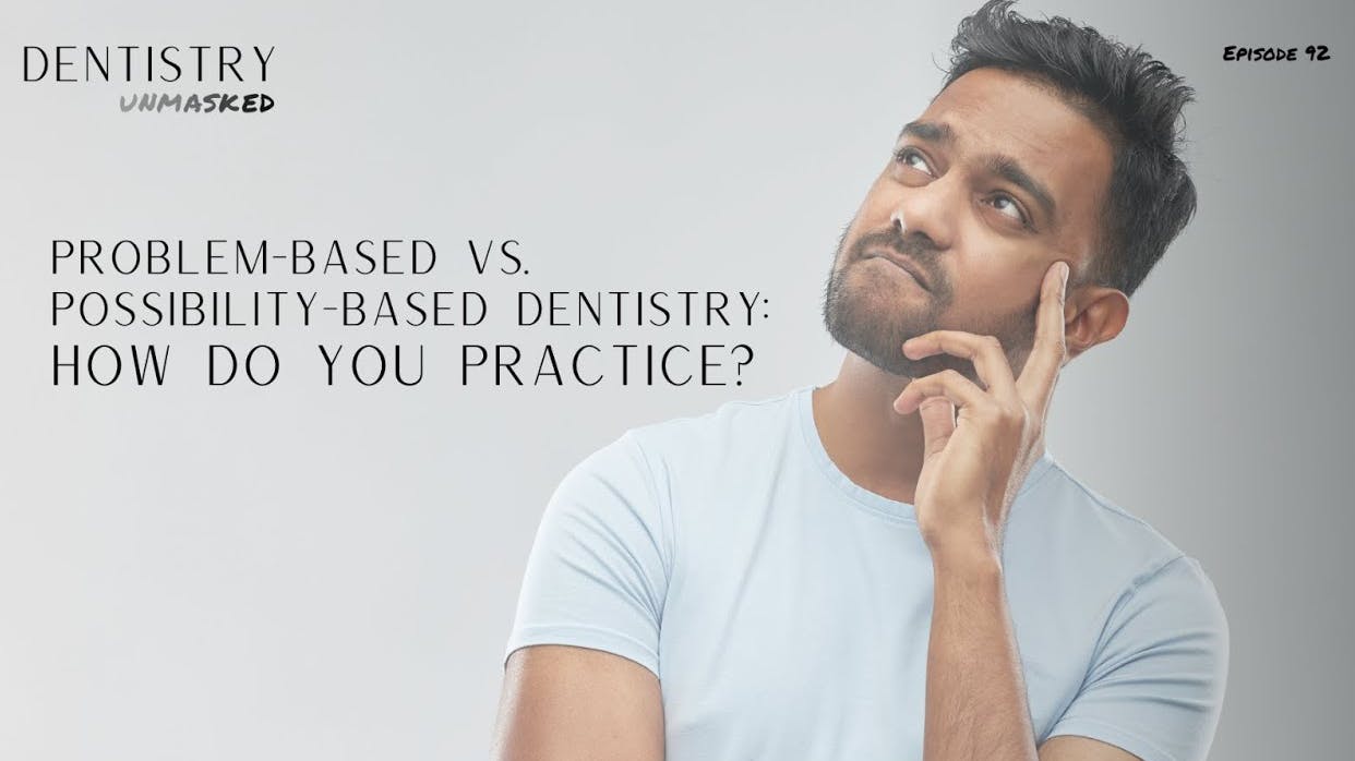 How to practice problem-based dentistry