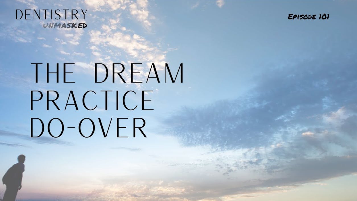 The dream practice do-over with Dr
