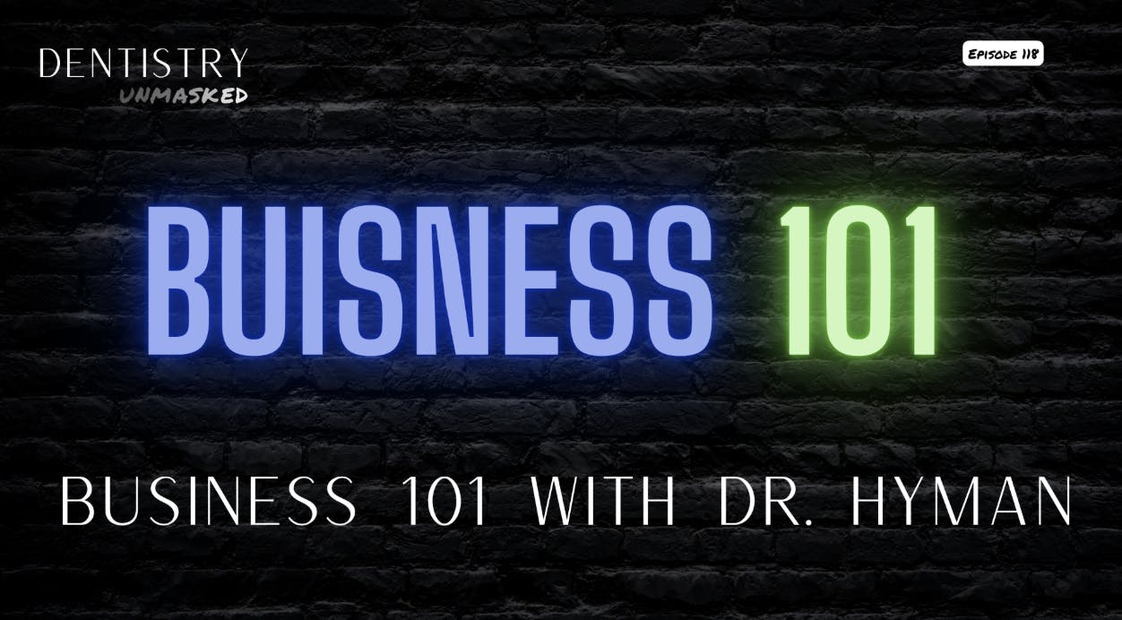 Business 101 with Dr. Hyman!